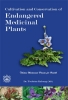 Cultivation & Conservations of Endangered Medicinal Plants