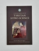 A Concise Introduction to Tibetan Astro-Science
